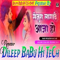 Senura Laga Ve Aaja Ho Ankush Raja New Song  Hard Vibration Bass Mix Dileep BaBu Hi TeCh 